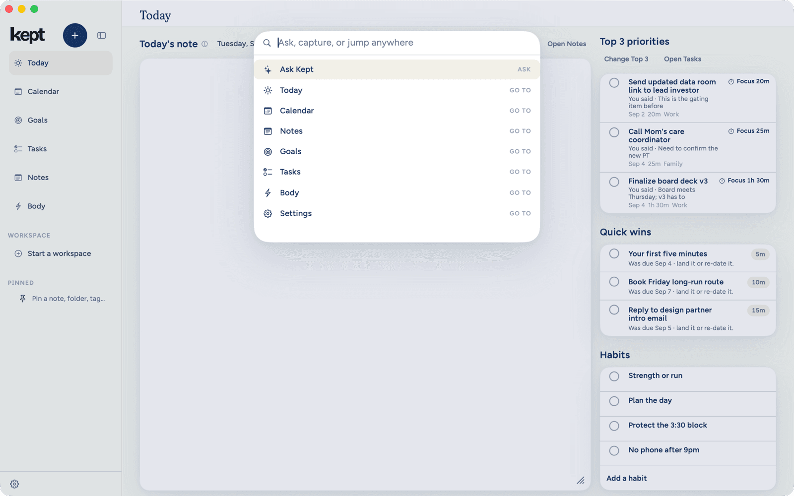 The command palette open over Today: a field reading Ask, capture, or jump anywhere, then Ask Kept, Today, Calendar, Notes, Goals, Tasks, Body, and Settings.